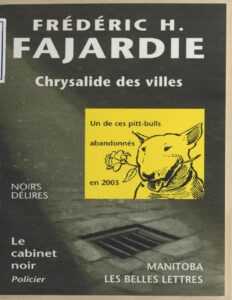 Chrysalide des villes by Frédéric-H. Fajardie, book cover
