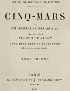 Cinq Mars Ou Une Conjuration Sous Louis XIII Tome 2 Of 2