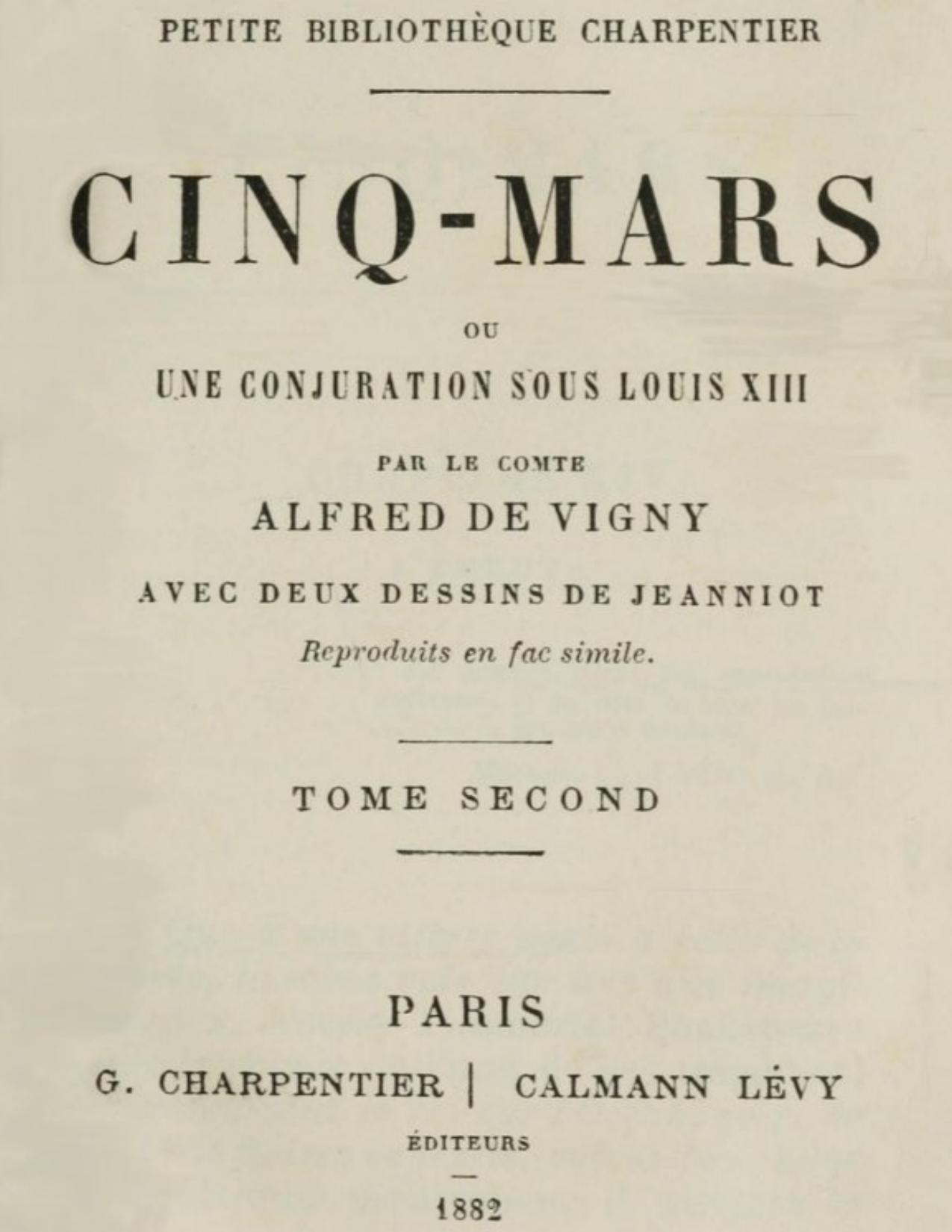 Cinq Mars Ou Une Conjuration Sous Louis XIII Tome 2 Of 2