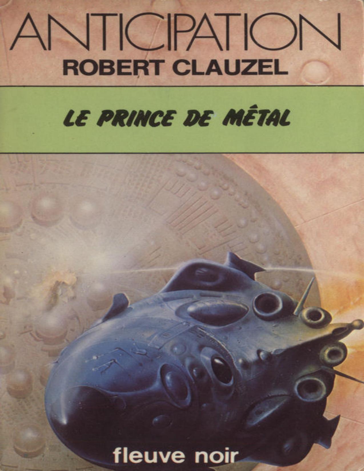 Claude Eridan 14 Le Prince De Metal