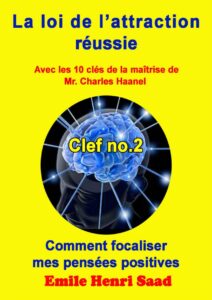 Clef De La Maitrise No. 2 ‘Comment Focaliser Mes Pensees Po