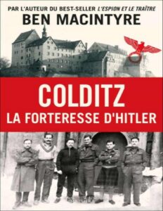 Colditz La Forteresse DHitler
