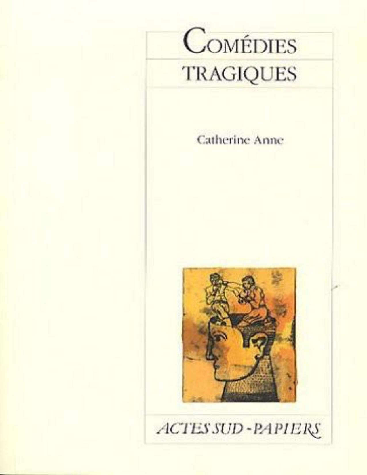 Comedies Tragiques