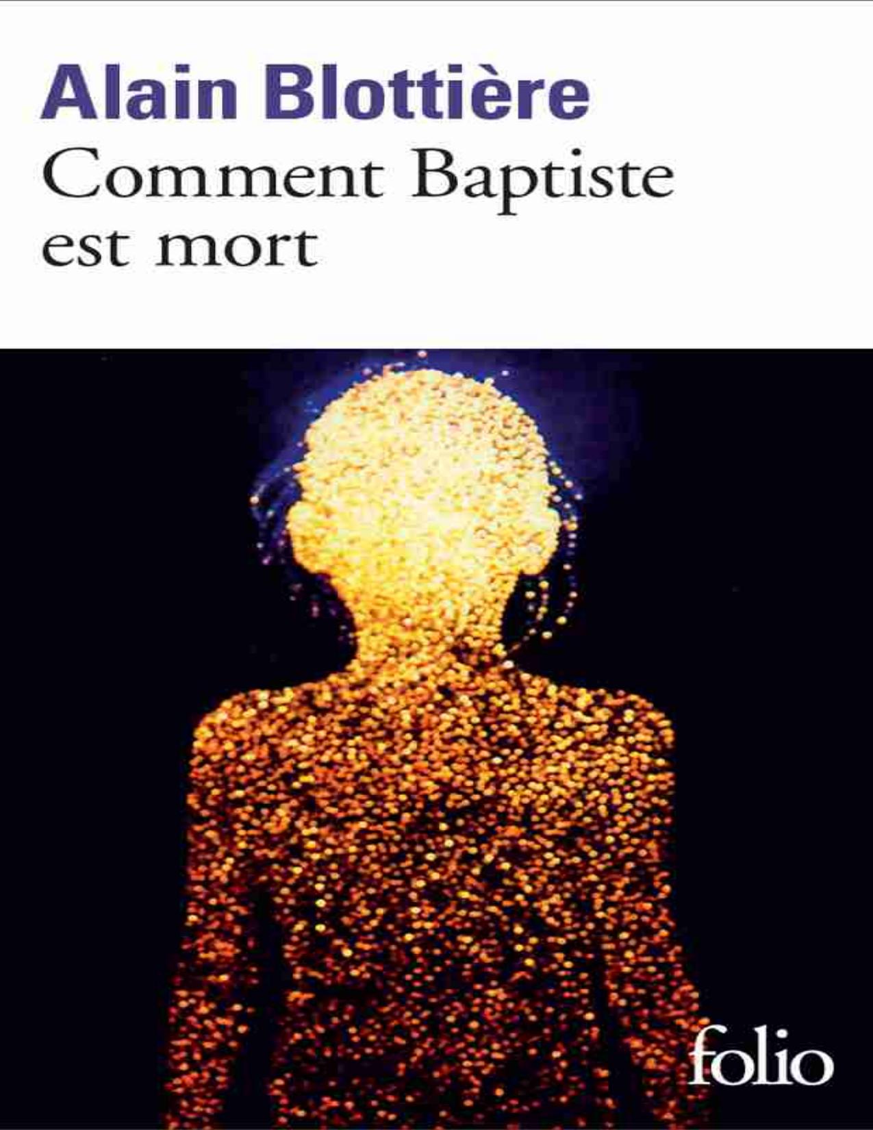 Comment Baptiste Est Mort