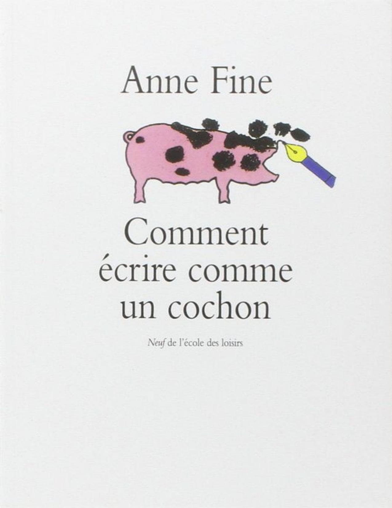 Comment Ecrire Comme Un Cochon