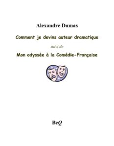 Comment Je Devins Auteur Dramatique
