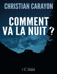 Comment Va La Nuit