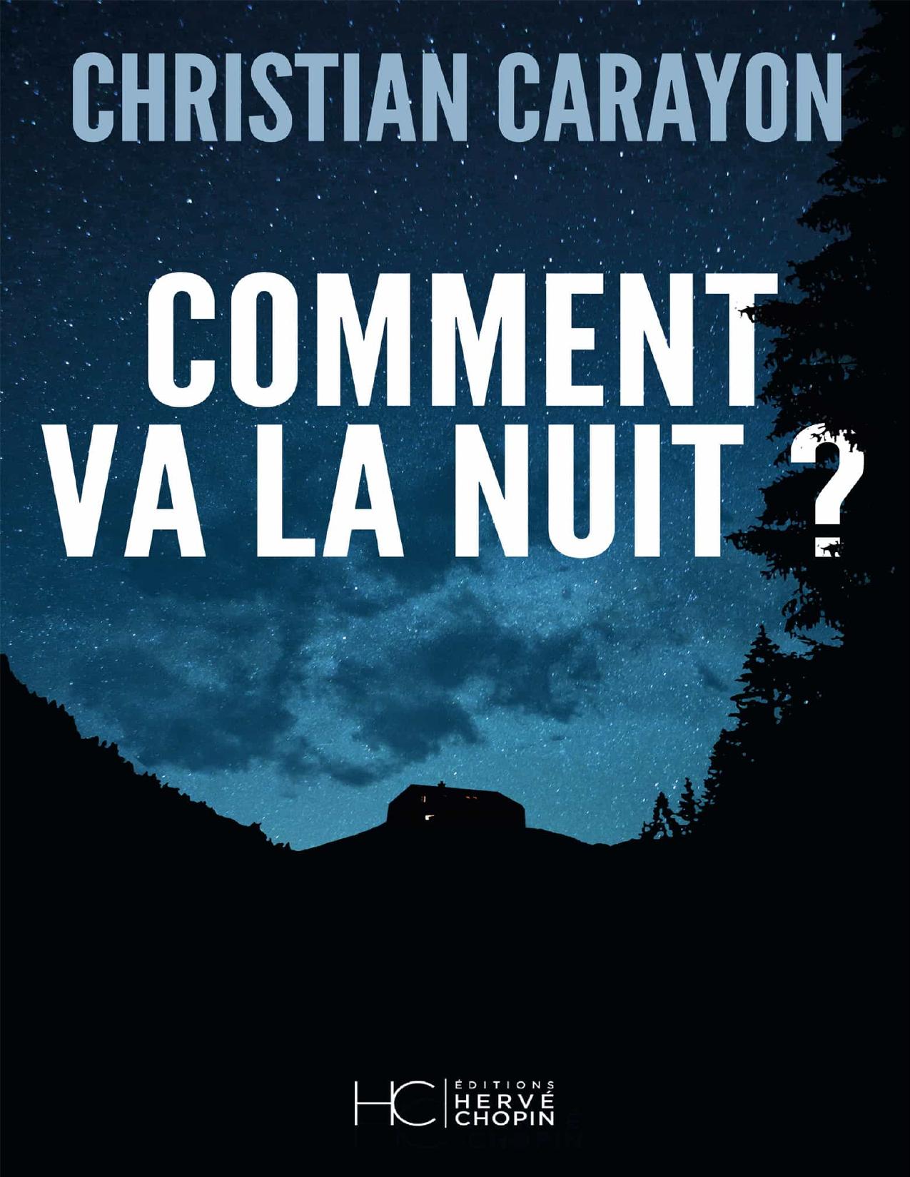 Comment Va La Nuit