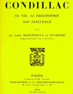 Condillac Sa Vie Sa Philosophie Son Influence