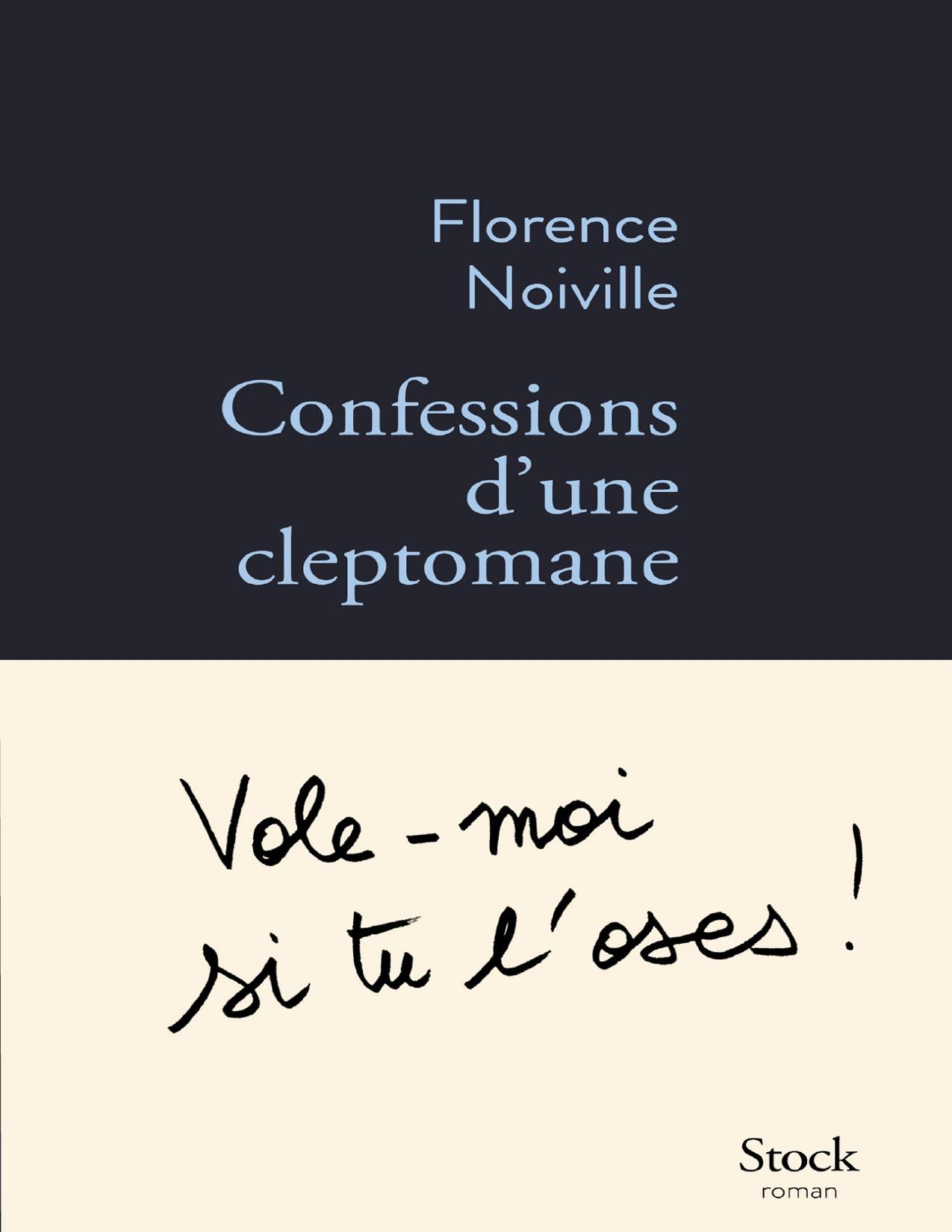 Confessions Dune Cleptomane