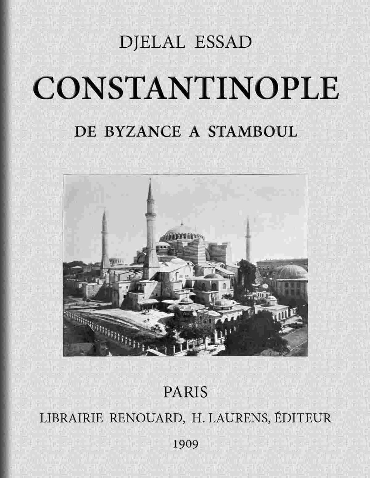 Constantinople De Byzance A Stamboul