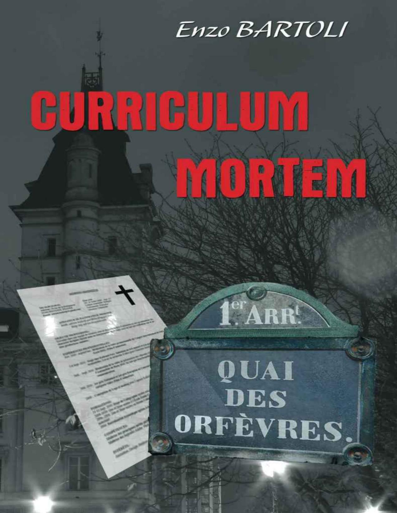 Curriculum Mortem