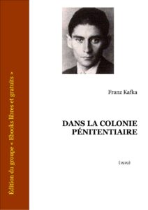 DANS LA COLONIE PENITENTIAIRE