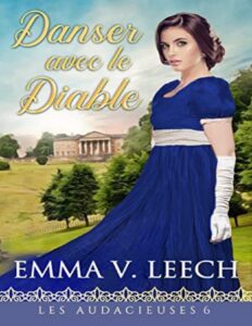 Danser Avec Le Diable Les Audacieuses T. 6 French Edition