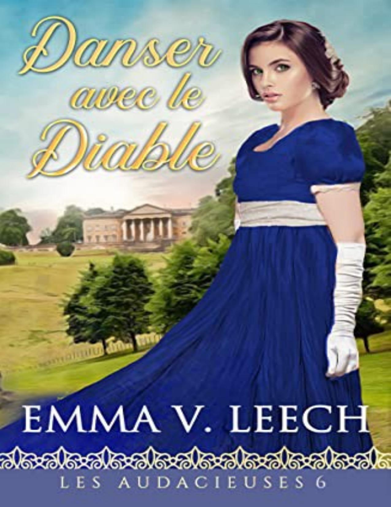 Danser Avec Le Diable Les Audacieuses T. 6 French Edition