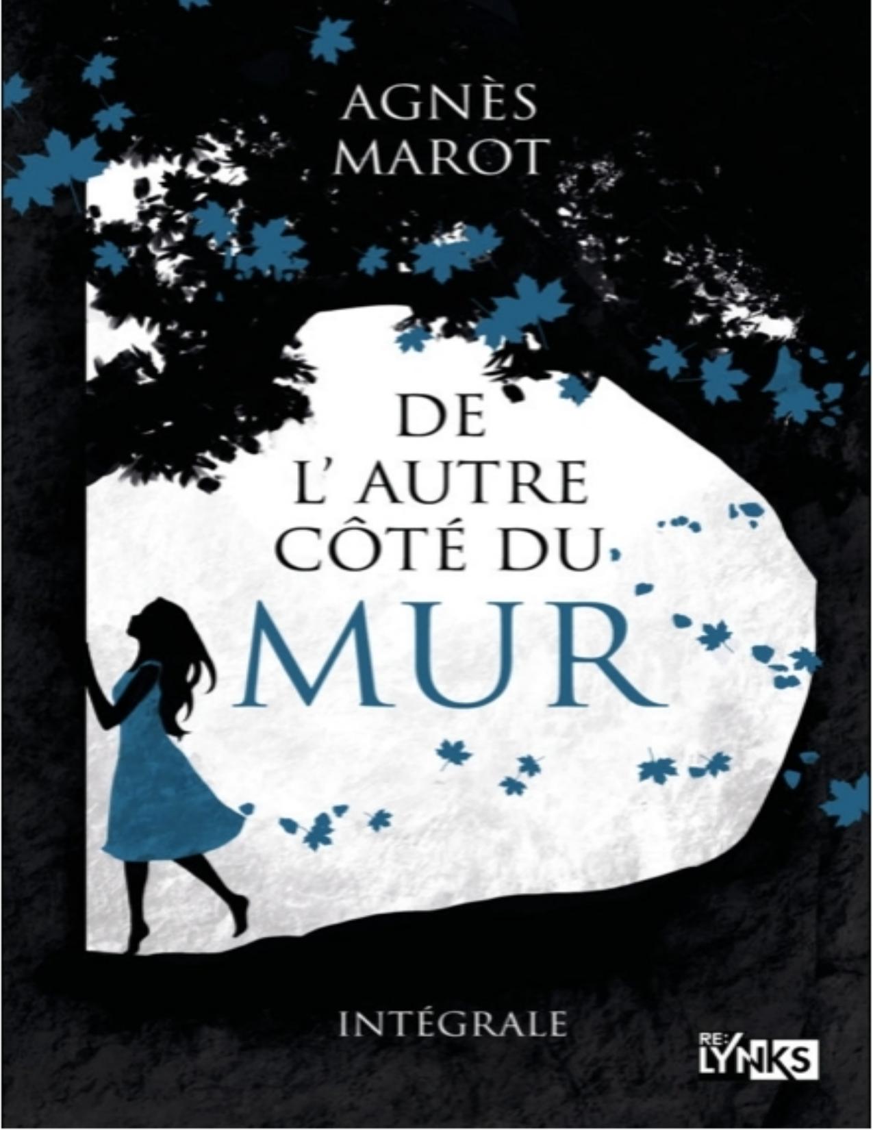 De Lautre Cote Du Mur Integrale