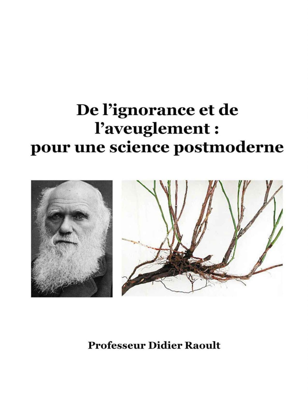 De Lignorance Et De Laveuglement Pour Une Science Postmo
