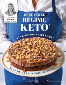 Débuter le régime keto et faire fondre vos kilos ! by Caroline Schwob, book cover