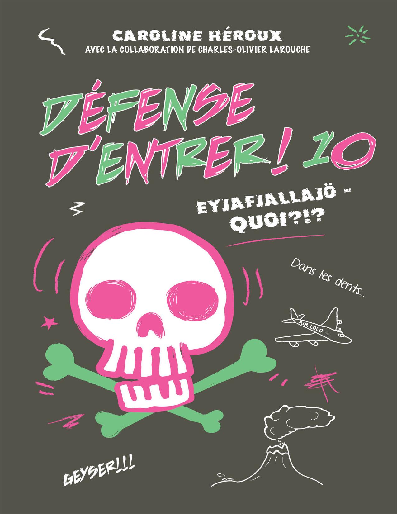 Defense Dentrer 10 Eyjafjallajo Quoi