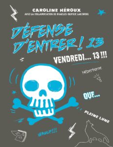 Defense Dentrer 13 Vendredi 13