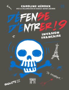 Defense Dentrer 9 Invasion Francaise