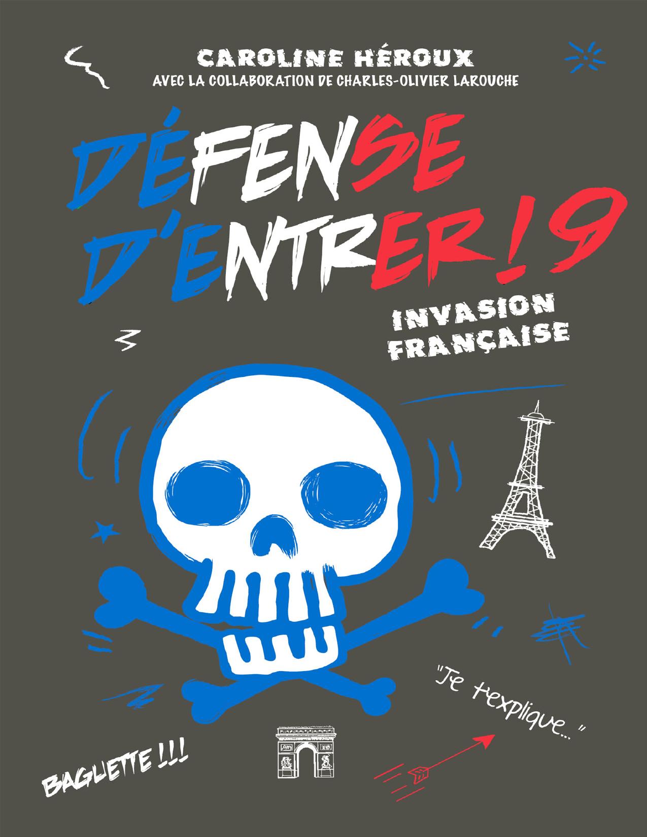 Defense Dentrer 9 Invasion Francaise