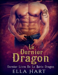Dernier Dragon T01 Le Dernier Dragon