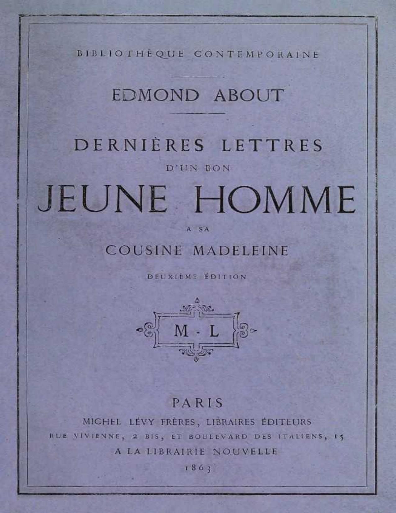 Dernieres Lettres Dun Bon Jeune Homme A Sa Cousine Madelein