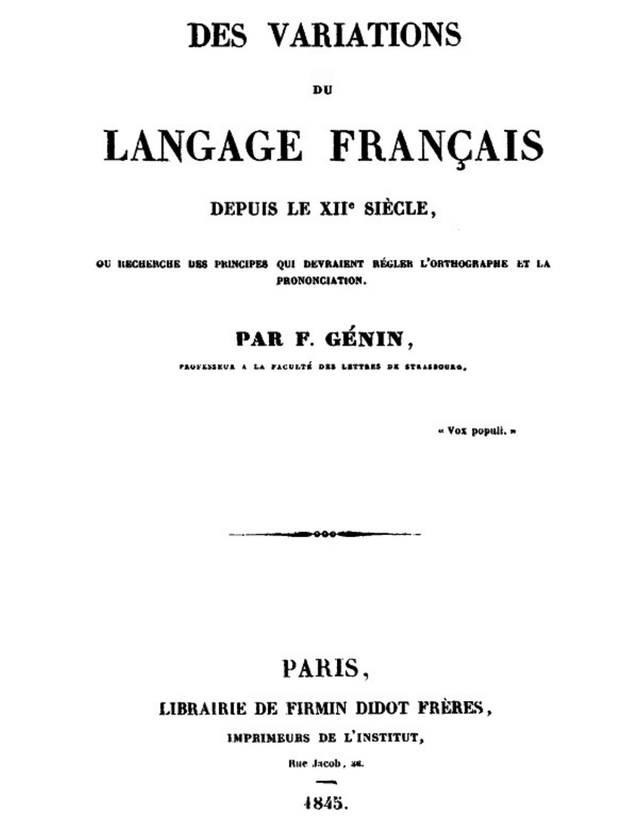 Des Variations Du Langage Francais Depuis Le XIIe Siecle O
