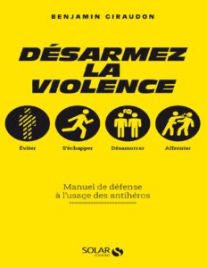 Désarmez la violence by Benjamin Giraudon, book cover