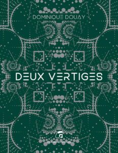 Deux Vertiges