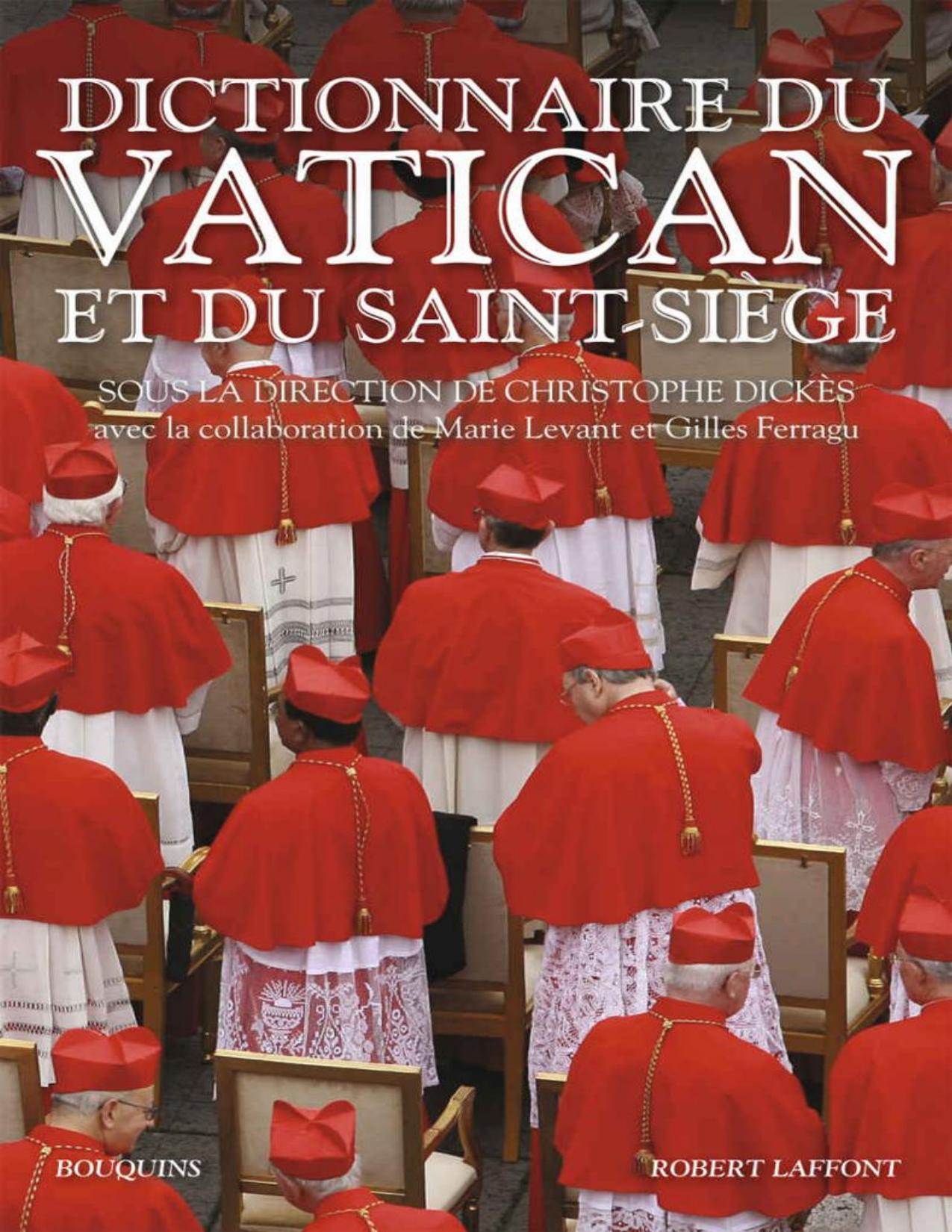 Dictionnaire Du Vatican Et Du Saint Siege
