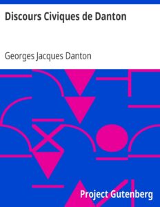 Discours Civiques De Danton