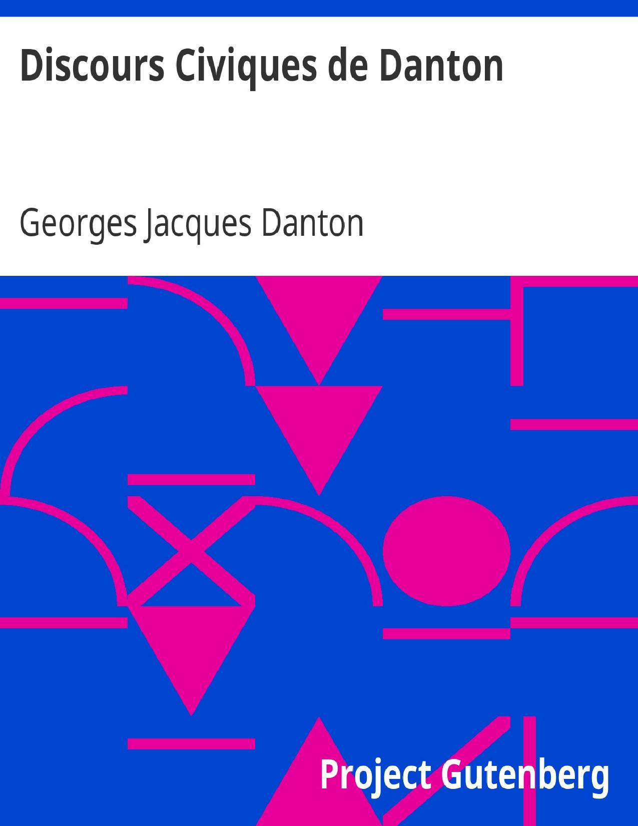 Discours Civiques De Danton
