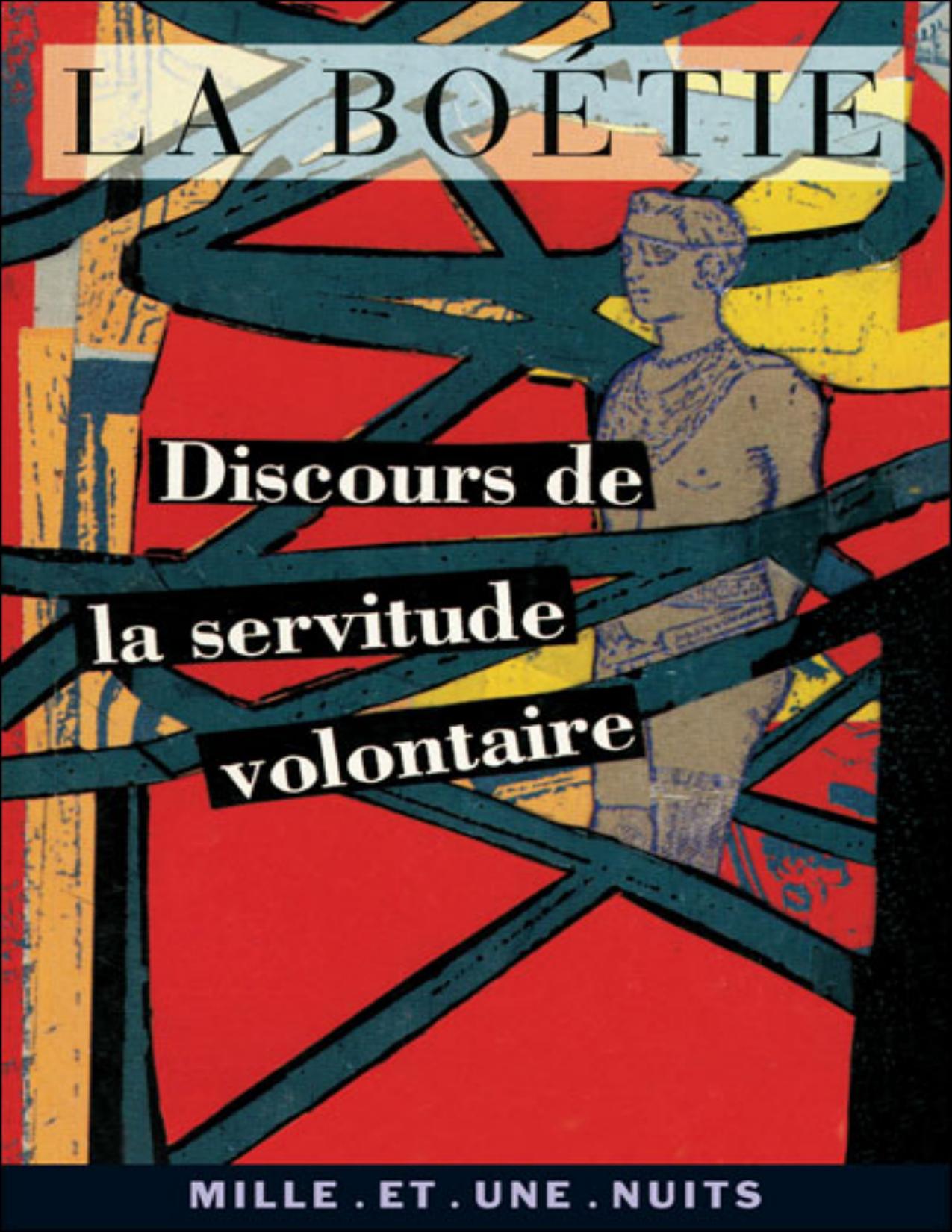 Discours De La Servitude Volontaire