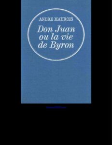 Don Juan Ou La Vie De Byron