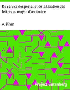 Du Service Des Postes Et De La Taxation Des Lettres Au Moyen
