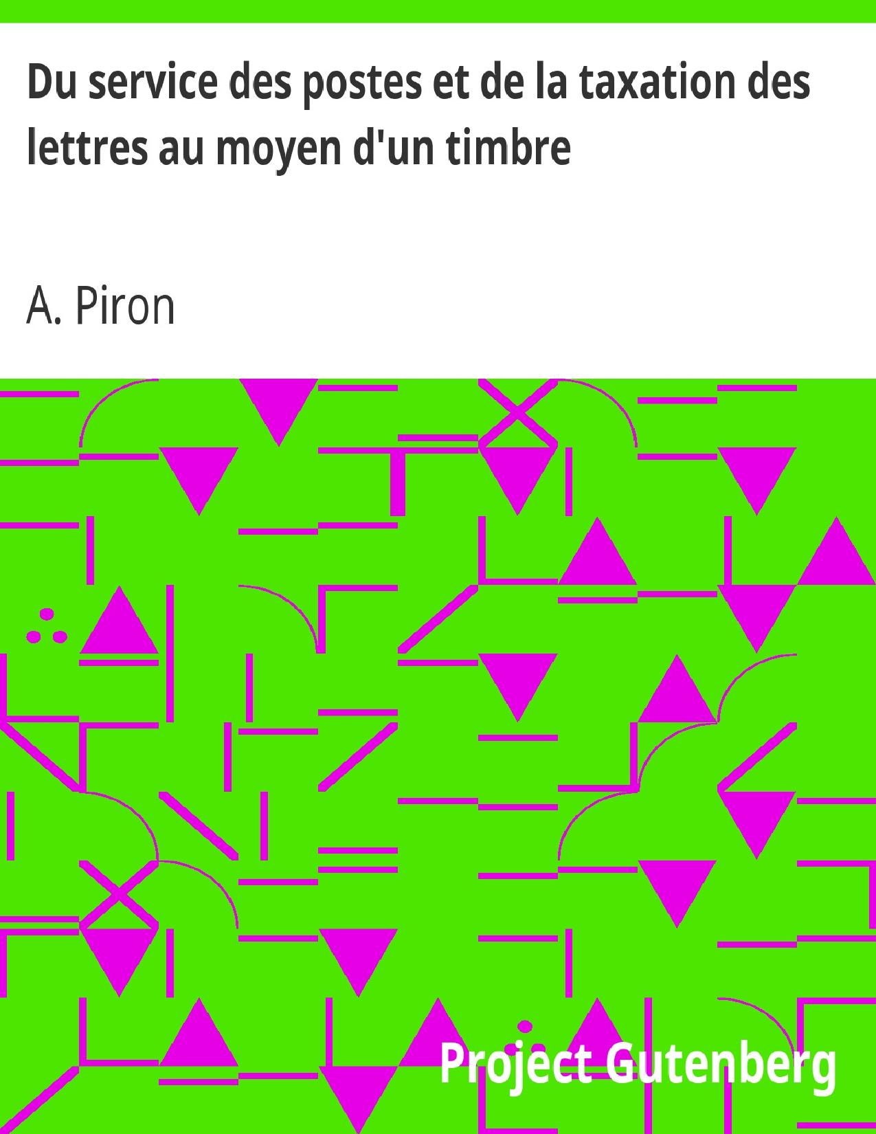 Du Service Des Postes Et De La Taxation Des Lettres Au Moyen