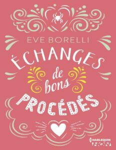 Echanges De Bons Procedes