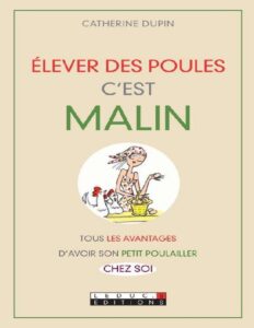 Elever Des Poules Cest Malin