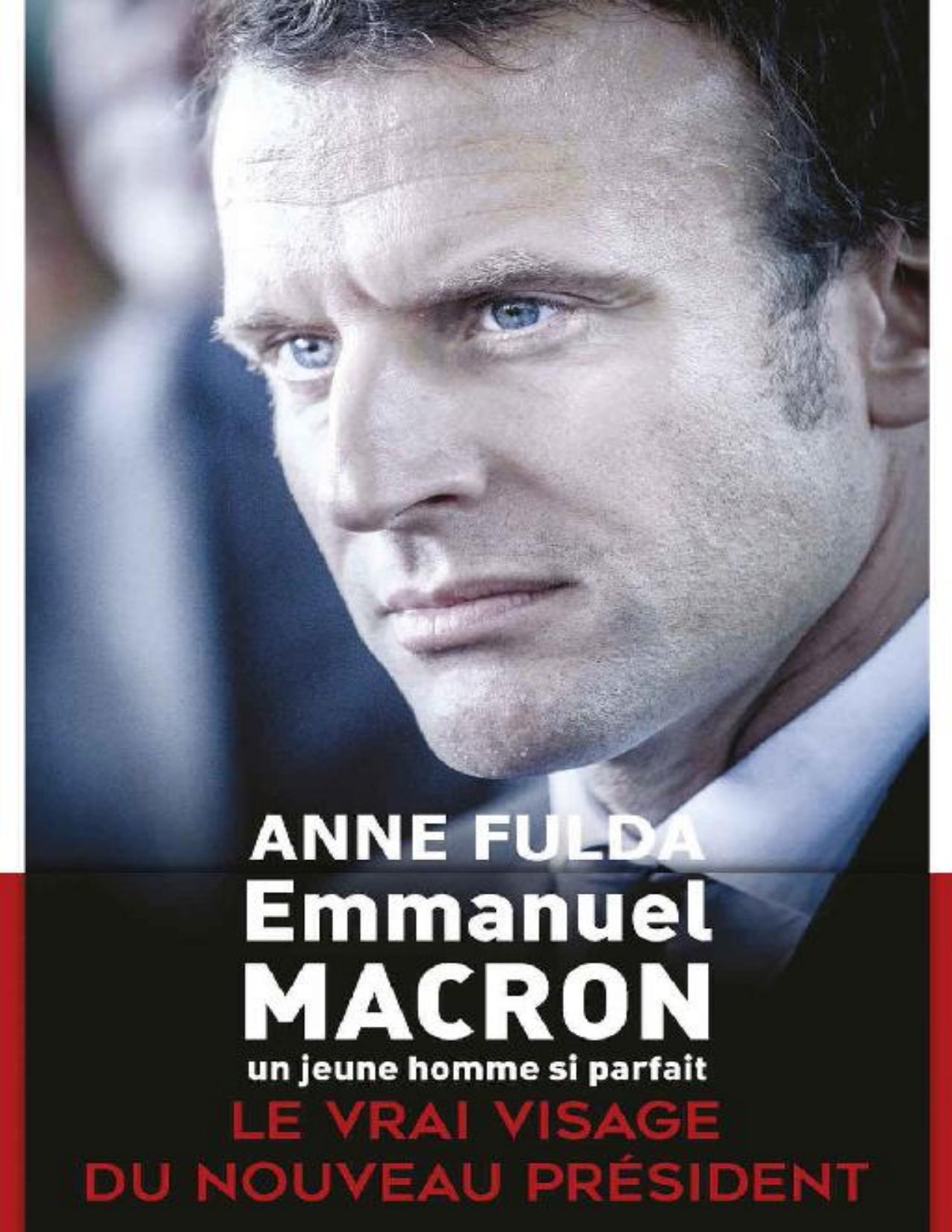 Emmanuel Macron Un Jeune Homme Si Parfait