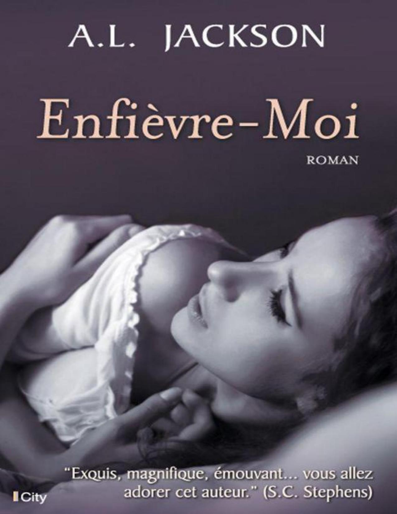 Enfievre Moi City 10 Septembre