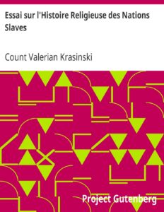 Essai Sur LHistoire Religieuse Des Nations Slaves Tradui