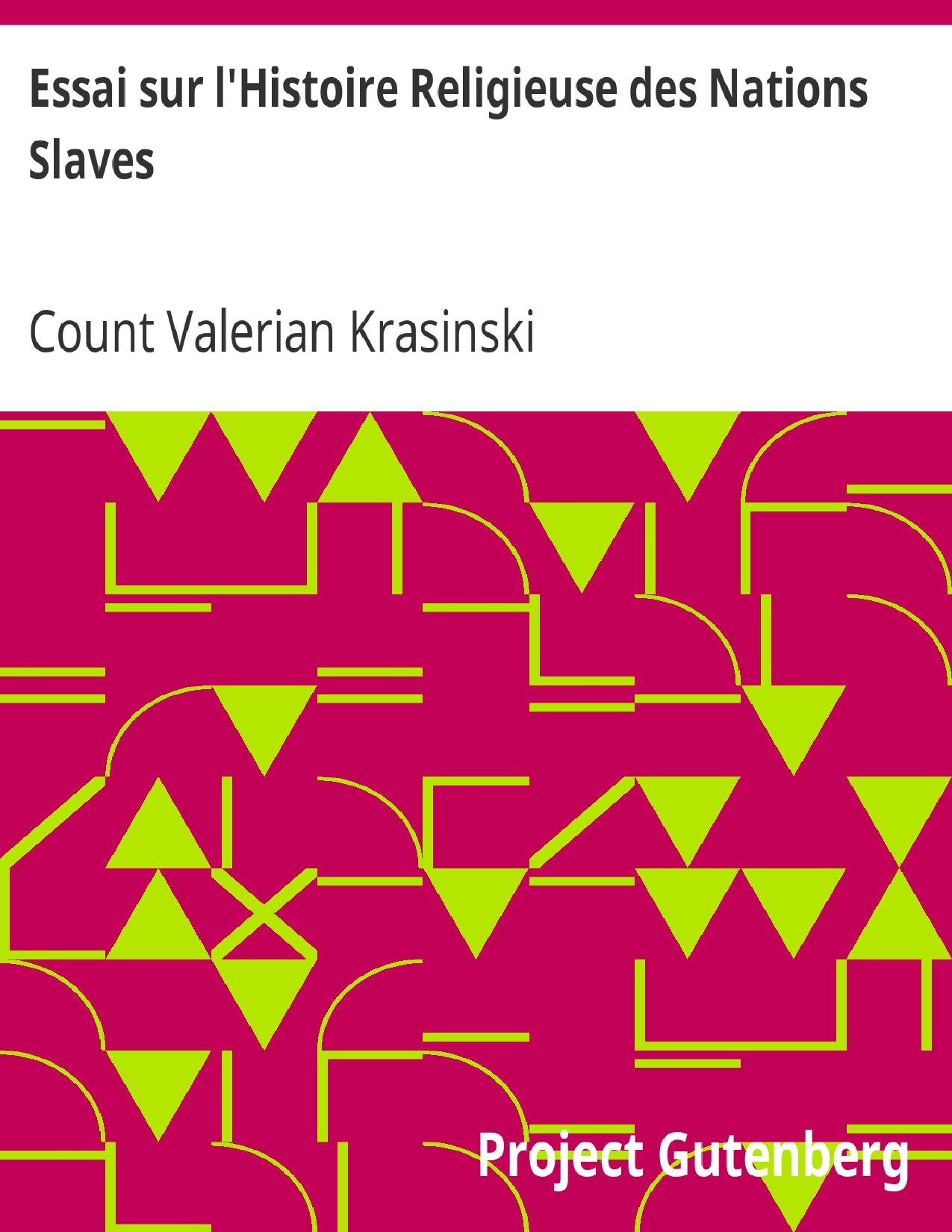 Essai Sur LHistoire Religieuse Des Nations Slaves Tradui