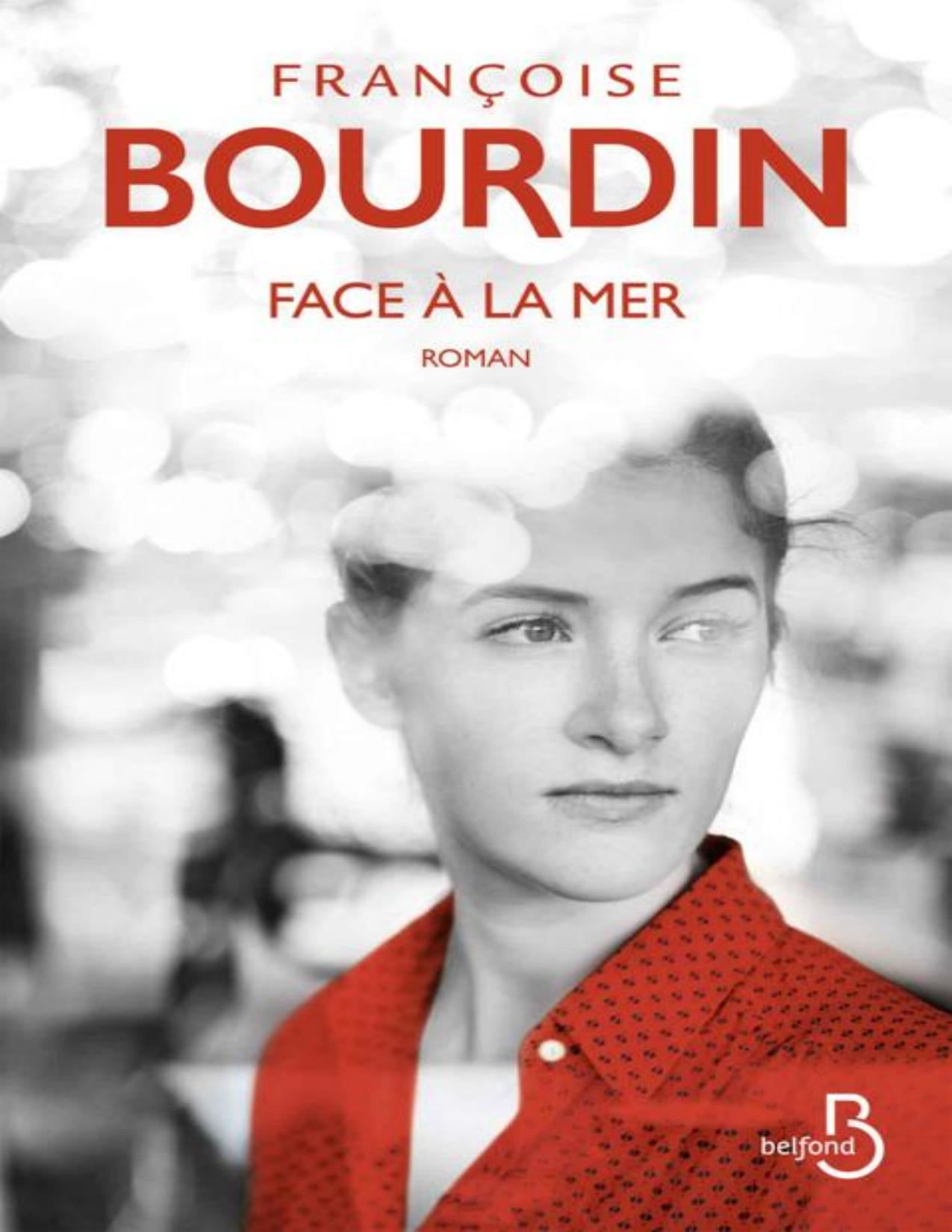 Face A La Mer ROMAN French Edition