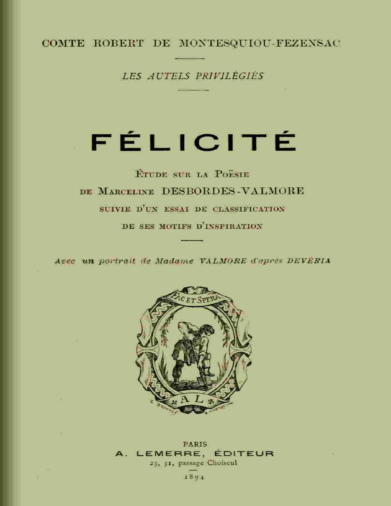 Felicite Etude Sur La Poesie De Marceline Desbordes Valmore
