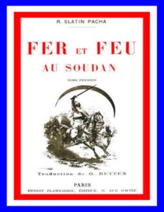 Fer Et Feu Au Soudan Vol. 1 Of 2