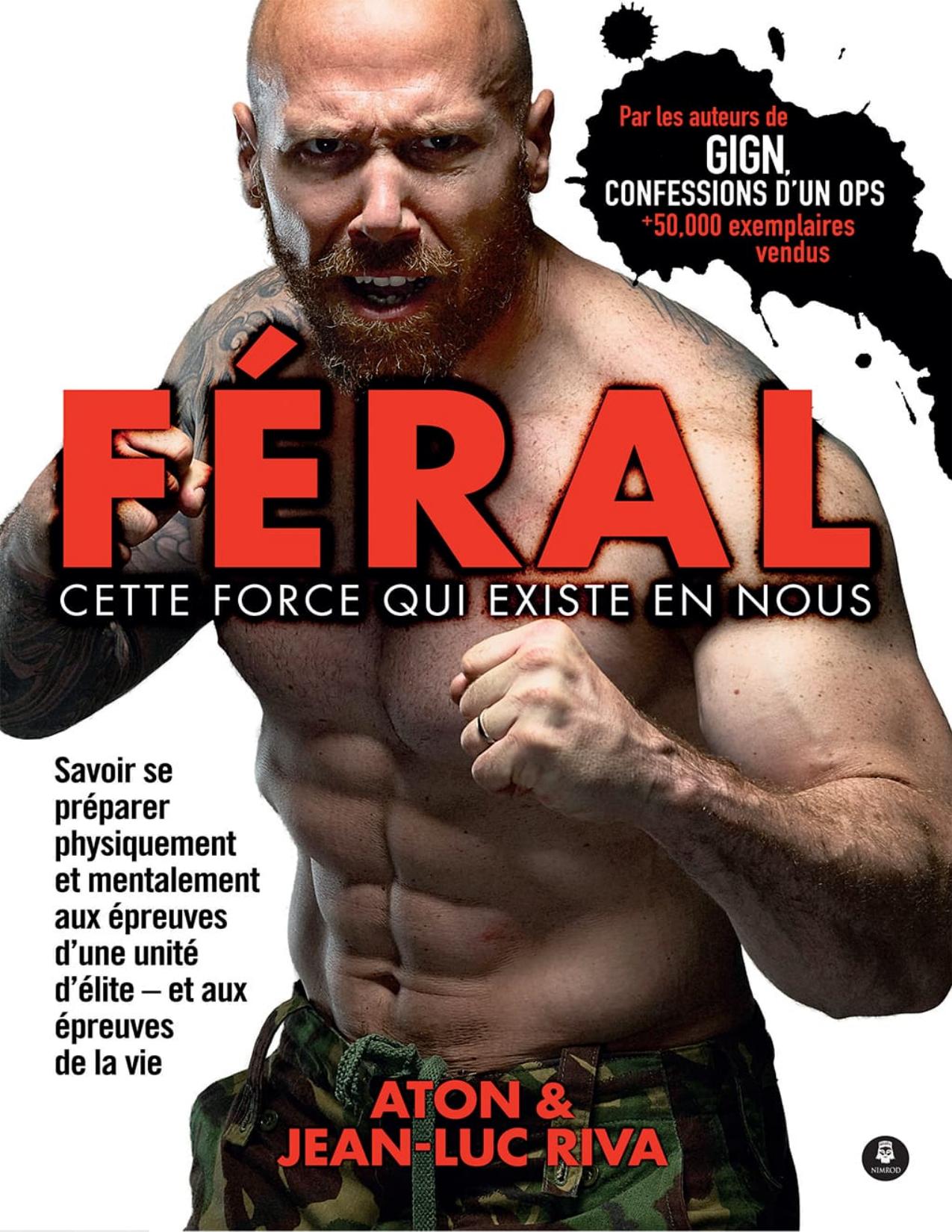 Feral Cette Force Qui Existe En Nous