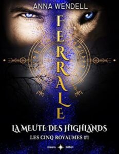 Ferrale La Meute Des Highlands Romance Fantasy Les Cinq