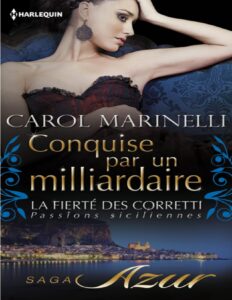 Fierte Des Corretti 01 Conquise Par Un Milliardaire